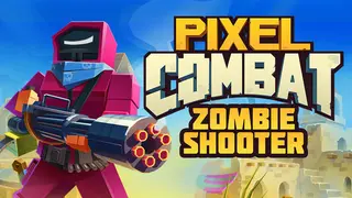 Pixel Combat: Zombie Shooter