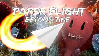 Paper Flight - Beyond Time