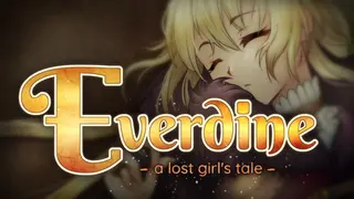 Everdine - A Lost Girl's Tale