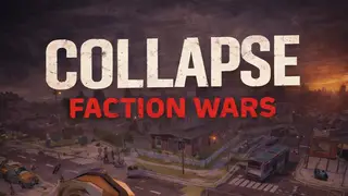 Collapse: Faction Wars