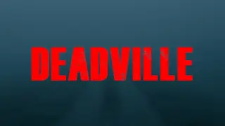 Deadville