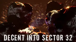 Decent Into Sector 32