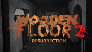 Wooden Floor 2 - Resurrection