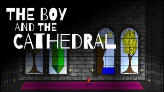 The Boy and the Cathedral