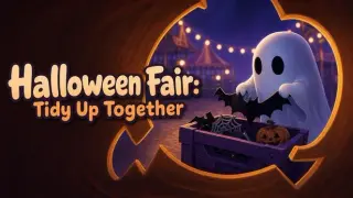 Halloween Fair: Tidy Up Together