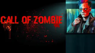 Call of Zombie