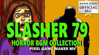 Pixel Game Maker MV - Slasher 79 Horror BGM Collection