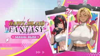 Happy Island Fantasy - Sexual Bliss