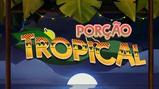 Porção Tropical