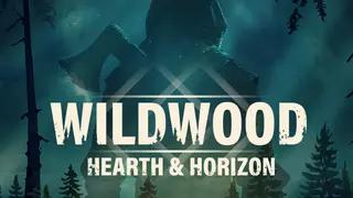 Wildwood: Hearth & Horizon