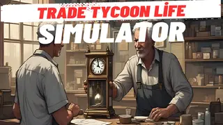 Trade Tycoon Life Simulator
