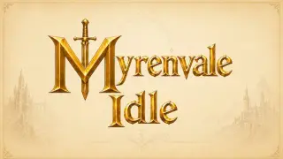Myrenvale Idle
