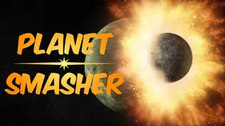 Planet Smasher