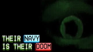 Their Navy Is Their Doom