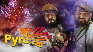 Pyro VR