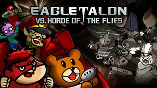 EAGLETALON vs. HORDE OF THE FLIES