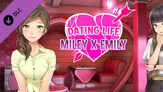 Dating Life: Miley X Emily - Bonus Content & Guide