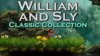 William and Sly: Classic Collection