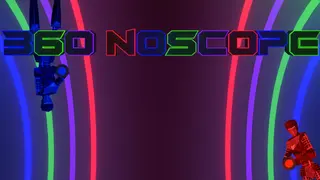 360 No Scope!