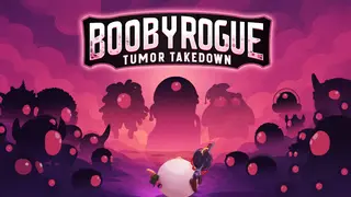 BoobyRogue: Tumor Takedown