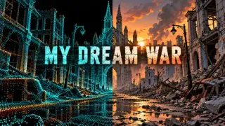 My Dream War