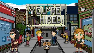 You're Hired!