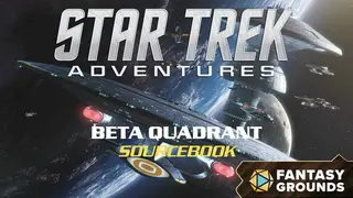 Fantasy Grounds - Star Trek Adventures: Beta Quadrant Sourcebook