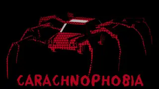 Carachnophobia