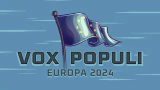 Vox Populi: Europa 2024