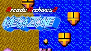 Arcade Archives 2 MEGA ZONE - Switch