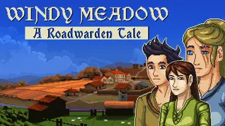 Windy Meadow - A Roadwarden Tale Remastered Edition