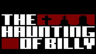 The Haunting of Billy