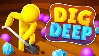 Dig Deep