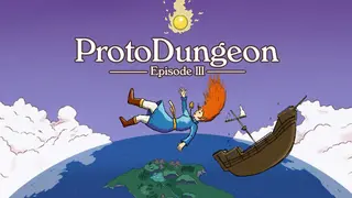 ProtoDungeon: Episode III