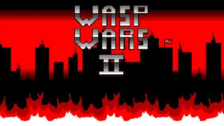 Wasp Wars 2