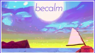 Becalm