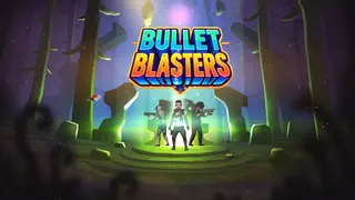 Bullet Blasters