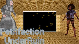 PetrifactionUnderRuin