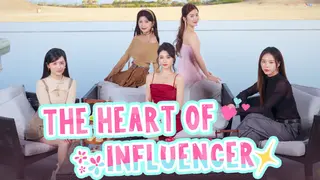 The Heart of Influencer