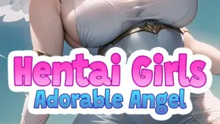 Hentai Girls: Adorable Angel - Switch
