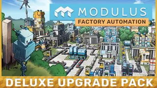 Modulus: Factory Automation Deluxe Upgrade Pack