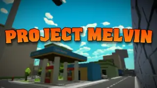 Project Melvin