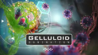 Gelluloid Domination