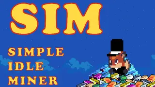 SIM - Simple Idle Miner