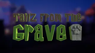 TailzFromTheGrave