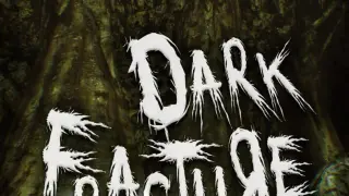 Dark Fracture