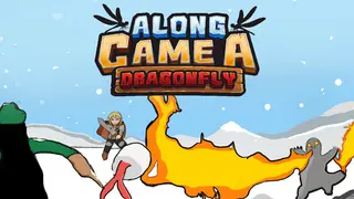 Along Came a Dragonfly