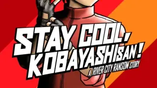 STAY COOL, KOBAYASHI-SAN!: A RIVER CITY RANSOM STORY - Switch