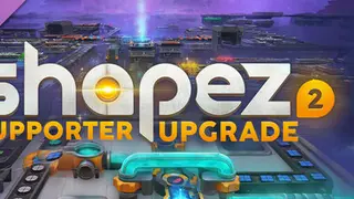 shapez 2 Supporter Edition Upgrade Complete