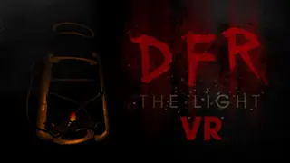 D.F.R.: The Light VR
